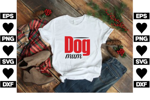 Dog Mum SVG Design Review