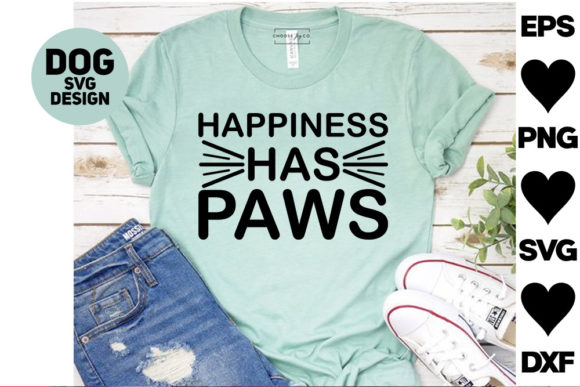 Dog SVG Design: Happiness Has Paws