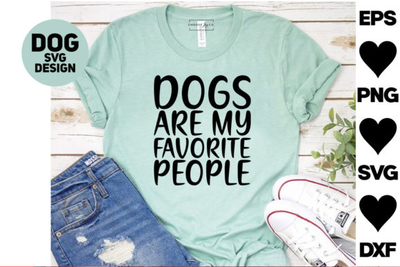 Dog SVG Designs: Dogs Are My Favorite Pe