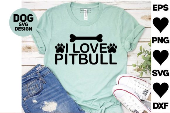 Dog SVG Designs: I Love Pitbull